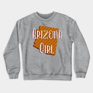 Arizona Girl Crewneck Sweatshirt